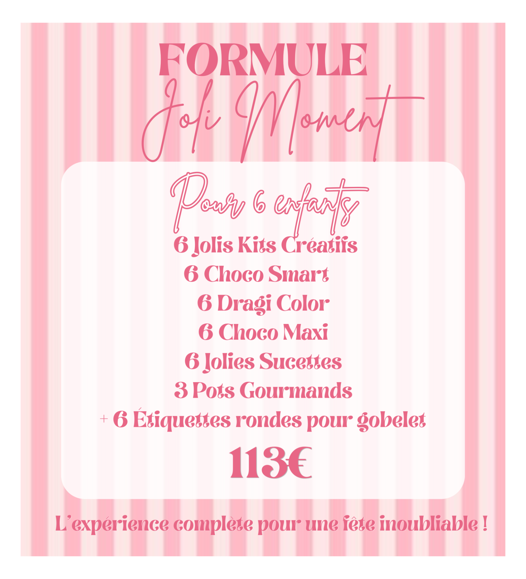 Formule Joli Moment
